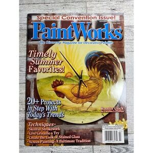 PaintWorks Magazine 2002 Decorative Painting Rooster Clock Pineapple Projects
